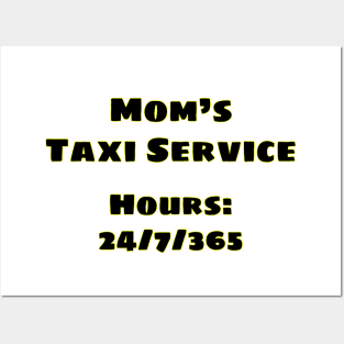 Mom's Taxi Posters and Art